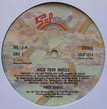 First Choice : Hold Your Horses (LP, Album)