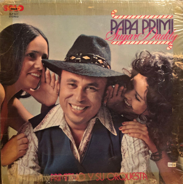 Primitivo Y Su Orquesta* : Papa Primi Sugar Daddy (LP, Album)