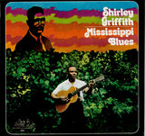 Shirley Griffith : Mississippi Blues (LP, Album)