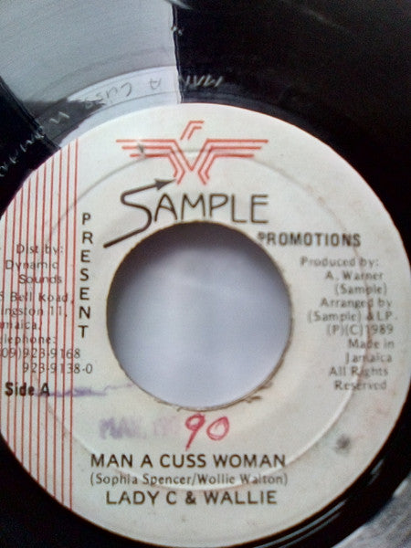 Lady C (4) : Man A Cuss Woman (7")