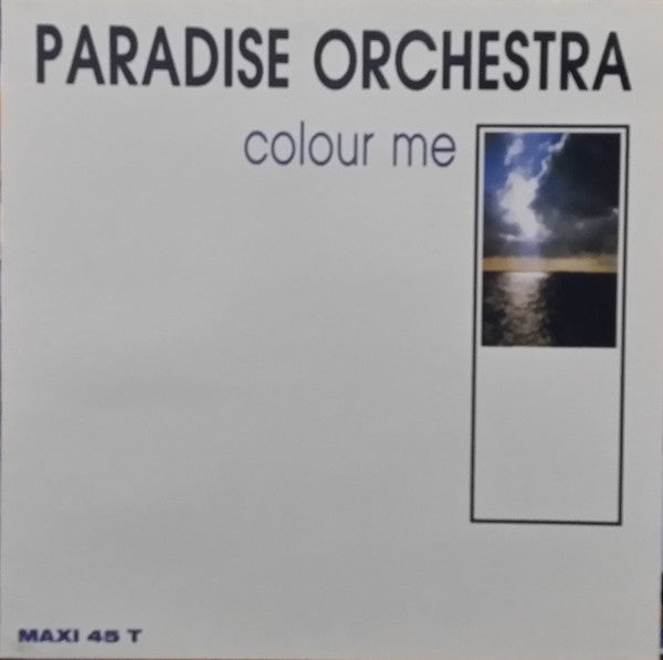 Paradise Orchestra : Colour Me (12")