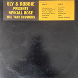 Sly & Robbie Presents Michael Rose : The Taxi Sessions (LP, Album, Promo)