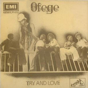 Ofege : Try And Love (LP, Album)