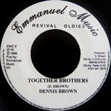 Dennis Brown : Stop Your Fussing & Fighting / Together Brothers  (7", RP)