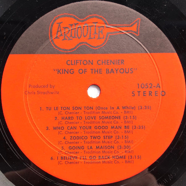 Clifton Chenier : King Of The Bayous (LP, Album)