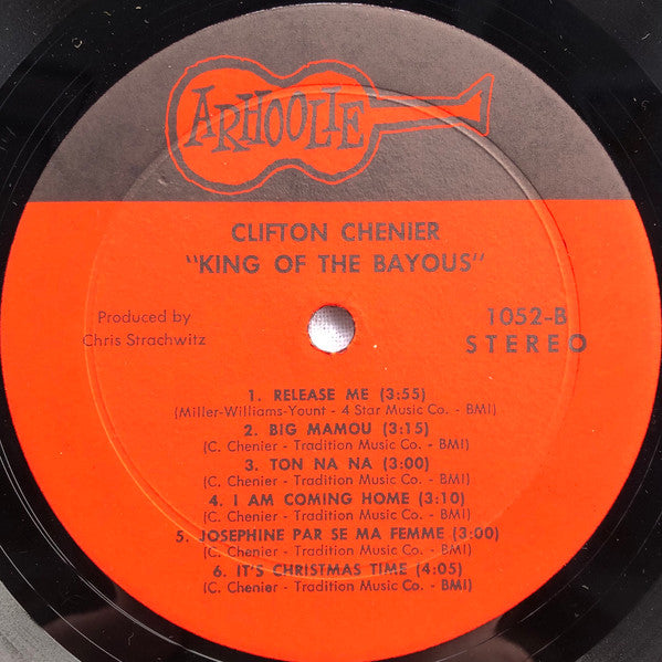 Clifton Chenier : King Of The Bayous (LP, Album)