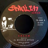 El Michels Affair : C.R.E.A.M. (7", RE)
