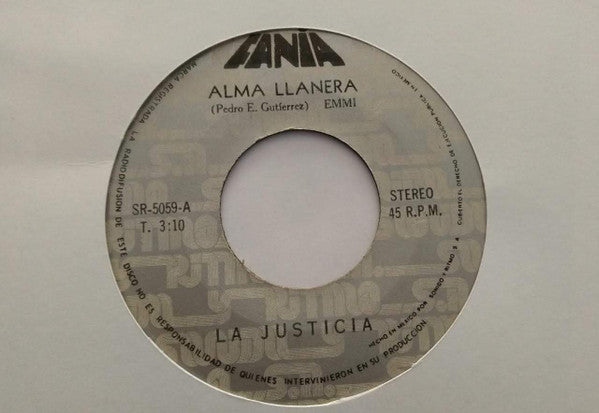 Grupo La Justicia : Alma Llanera/ Dale Al Bongo  (7", Single)