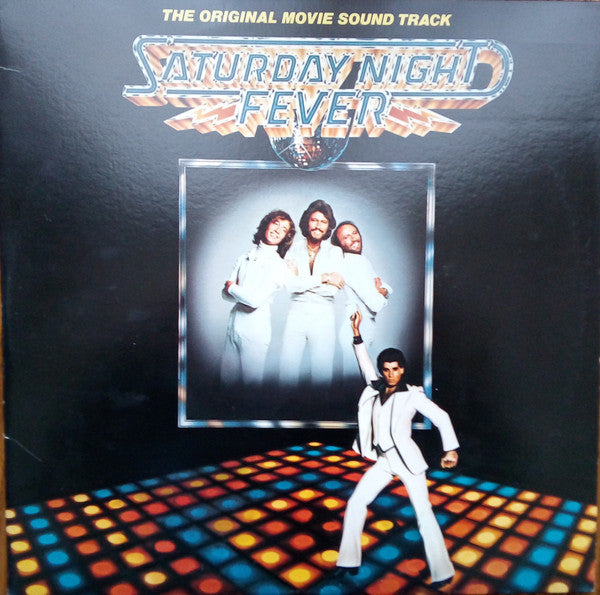 Various : Saturday Night Fever (The Original Movie Sound Track) (2xLP, Album, Comp, All)