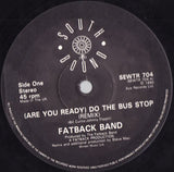 Fatback* : Bus Stop! Remix (12")