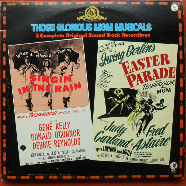 Various : Those Glorious MGM Musicals - Singin' In The Rain And Easter Parade (2xLP, Comp, Ltd, RE, Gat)