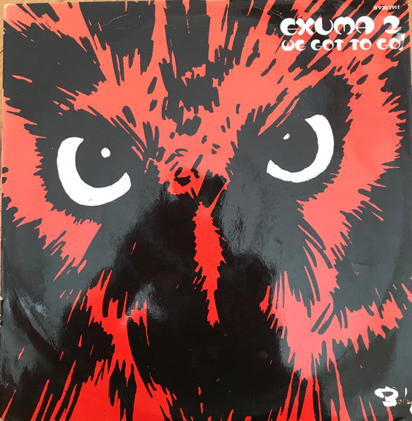 Exuma : Exuma 2 - We Got To Go (LP, Album)