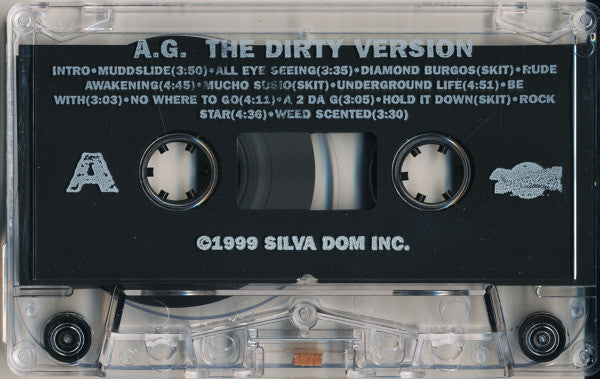 A.G.* : The Dirty Version (Cass, Album)