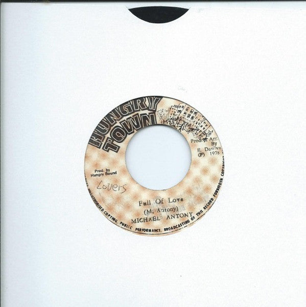 Michael Anthony (11) : Full Of Love (7", Single)