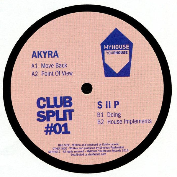 Akyra (5) / S II P : Club Split #1  (12", EP)