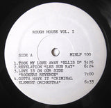 Various : Rough House Vol. 1 (LP, Comp, TP, Sta)