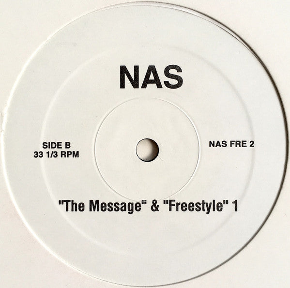 Nas : The Foulness (Freestyle 2) / The Message & Freestyle 1 (12")