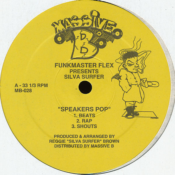 Funkmaster Flex Presents Silva Sir-Fa : Speakers Pop / Clap Yo Hands / Get On Up (12")