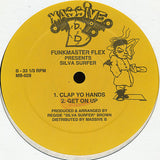 Funkmaster Flex Presents Silva Sir-Fa : Speakers Pop / Clap Yo Hands / Get On Up (12")