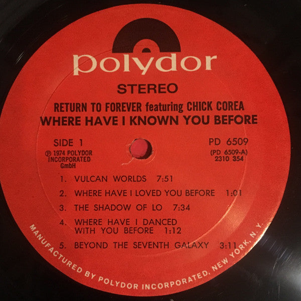 Return To Forever Featuring Chick Corea : Where Have I Known You Before (LP, Album, Mon)