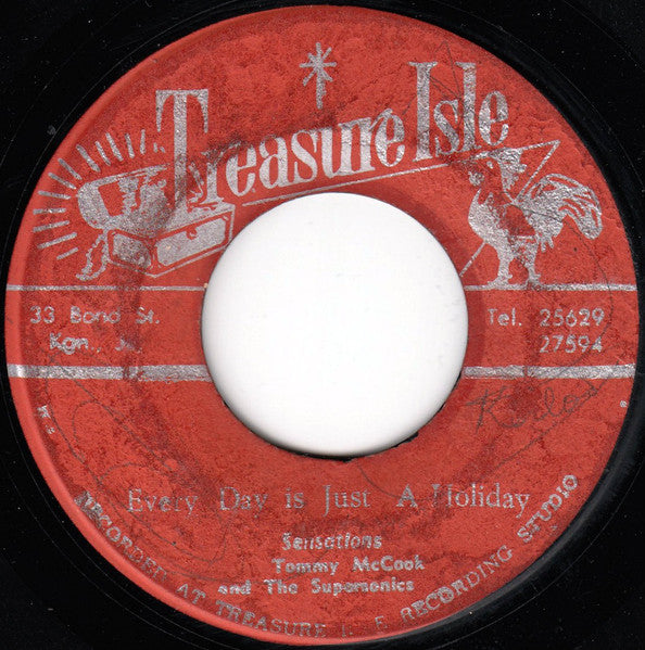The Sensations With Tommy McCook & The Supersonics / Winston Wright With Tommy McCook & The Supersonics : Every Day Is Just A Holiday / Moonight Groover (7")
