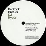 DJ Hyper : Bedrock Breaks: Compiled And Unmixed (Part 01) (2x12", Comp)