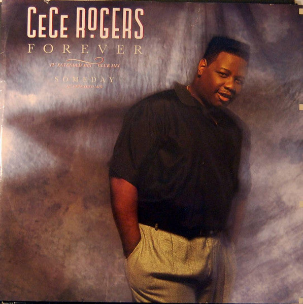 Ce Ce Rogers : Forever / Someday (12")