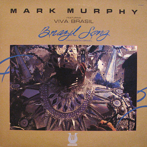 Mark Murphy Featuring Viva Brasil : Brazil Song - Cancoes Do Brasil (LP, Album)