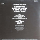 James Brown : Everybody's Doin' The Hustle & Dead On The Double Bump (LP)