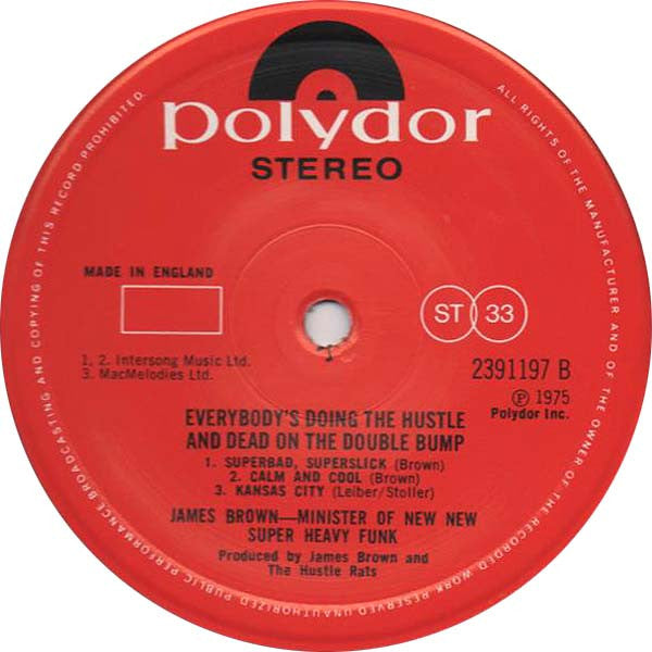 James Brown : Everybody's Doin' The Hustle & Dead On The Double Bump (LP)