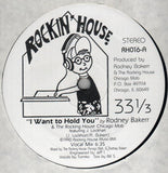 Rodney Bakerr & The Rocking House Chicago Mob : I Want To Hold You (12")