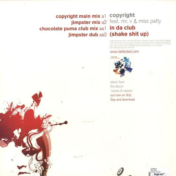 Copyright Feat. Mr. V (4) & Miss Patty : In Da Club (Shake Shit Up) (12")