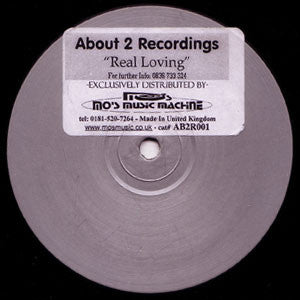 About 2 : Real Loving (12", W/Lbl, Sil)