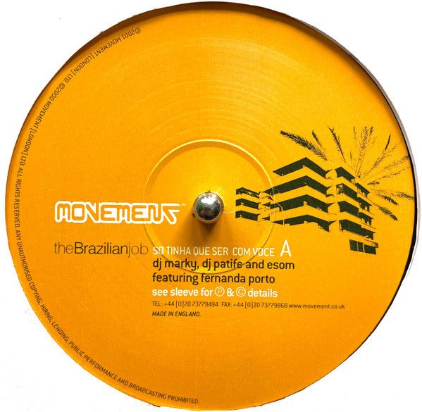 DJ Marky · DJ Patife · ESOM · feat Fernanda Porto : The Brazilian Job (12", Smplr)