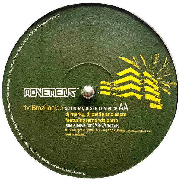 DJ Marky · DJ Patife · ESOM · feat Fernanda Porto : The Brazilian Job (12", Smplr)