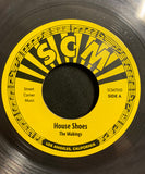 House Shoes : The Makings (7", Cle)