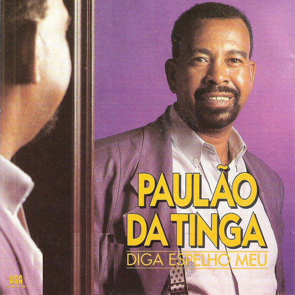 Paulão Da Tinga : Diga Espelho Meu (LP, Album)