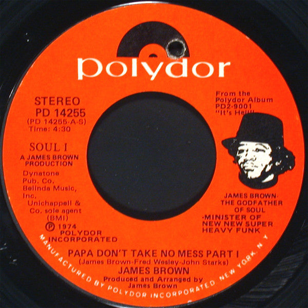 James Brown : Papa Don't Take No Mess (7", Styrene, She)