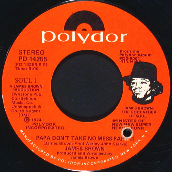 James Brown : Papa Don't Take No Mess (7", Styrene, She)