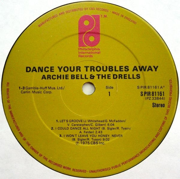 Archie Bell & The Drells : Dance Your Troubles Away (LP, Album)