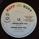Ian Sweetness / Everton Chambers / Chappa Ranks : Heaven With You / Freedom Door / Nar Watch Noh Face (12")