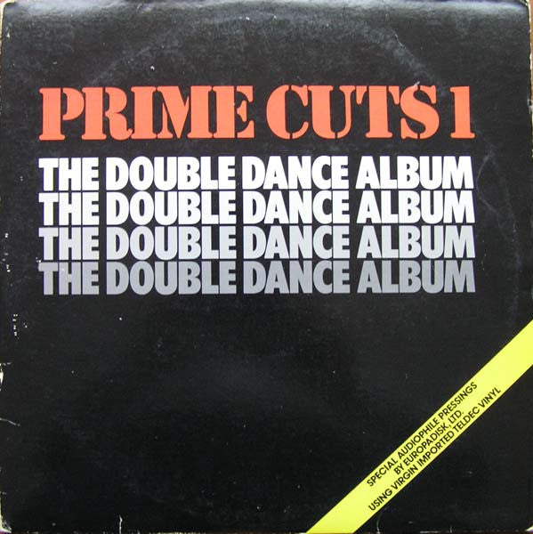 Various : Prime Cuts 1 (The Double Dance Album) (2x12", Album, Comp)