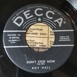 Roy Hall : Don't Stop Now / See You Later, Alligator (7")