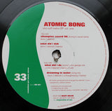 Atomic Bong : Sho Nuff Melon EP Vol. One (12", EP)