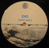 2HD : Sunflakes (12")