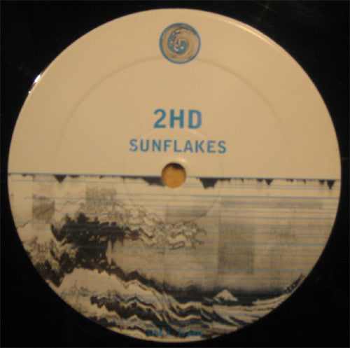 2HD : Sunflakes (12")