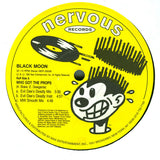 Black Moon : Who Got The Props (12")