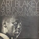 Art Blakey & The Jazz Messengers : 3 Blind Mice (LP, Album, Mono)