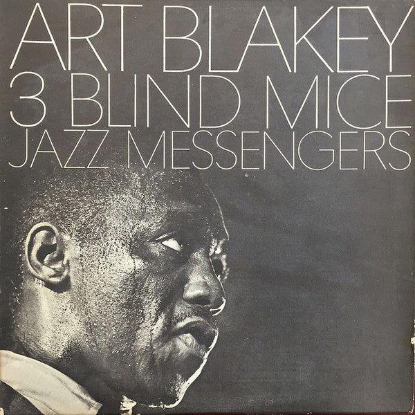 Art Blakey & The Jazz Messengers : 3 Blind Mice (LP, Album, Mono)