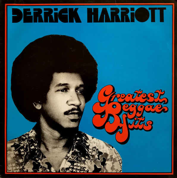 Derrick Harriott : Greatest Reggae Hits (LP, Album)